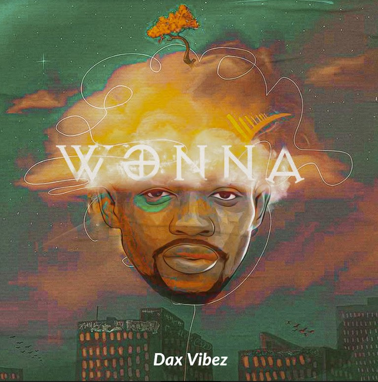 Wonna by Dax Vibez Downloaded from www.phanoxug.com_65bb29de17ba2.jpg